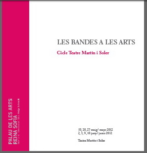 Programa complet del cicle Teatre Martín i Soler de “les Bandes a les&nbsp;Arts”