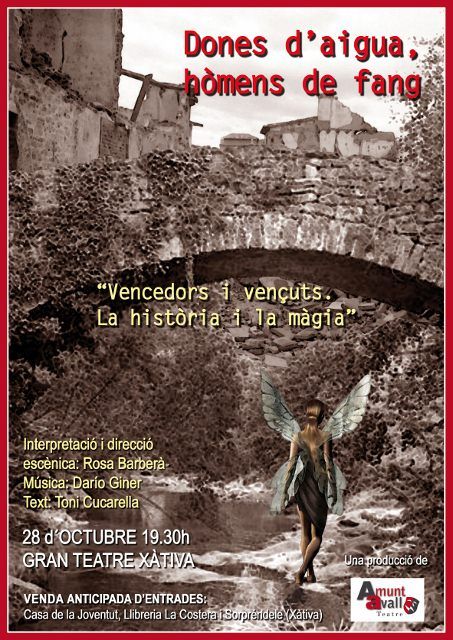 Amunt Avall Teatre presenta “Dones d’aigua, hòmens de&nbsp;fang”