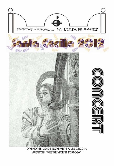 La Banda de la Societat Musical de La Llosa de Ranes celebra el concert de Santa Cecilia amb el següent&nbsp;programa