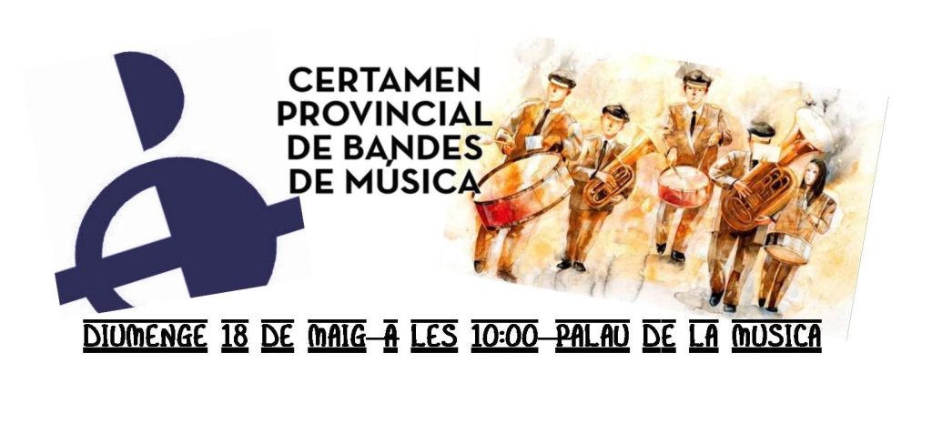 Participem el 18 de maig al Certamen Provincial, al Palau de la&nbsp;Música
